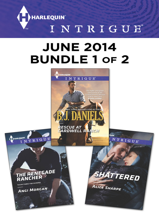 Title details for Harlequin Intrigue June 2014 - Bundle 1 of 2 by B.J. Daniels - Available